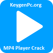 MP4 Player 4.21.8 Crack With License Key Free Download 2023